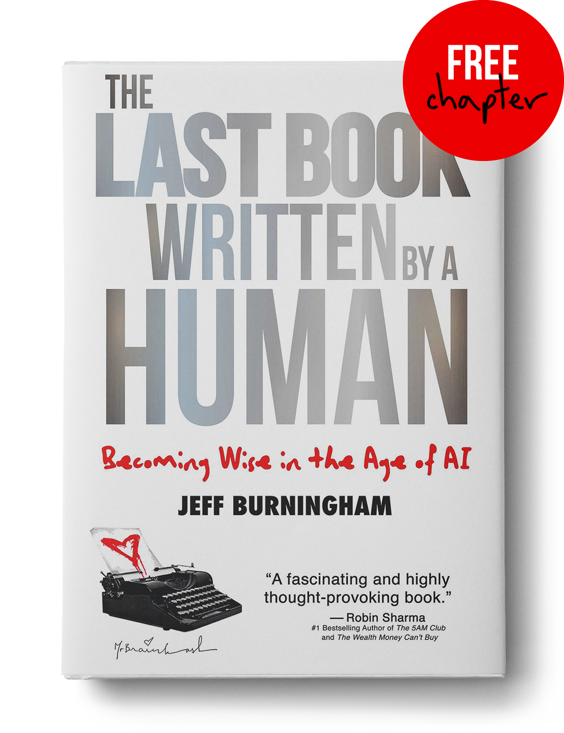 Free Chapter of The Last Book Written by a Human: Becoming Wise in the Age of AI