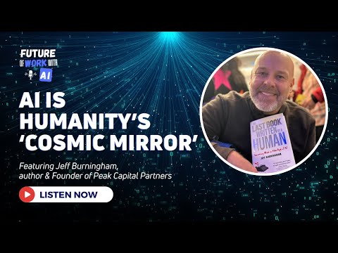 The Future of Work with AI: As Machines Get Smarter, We Must Get Wiser